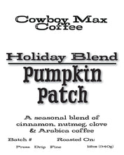 Load image into Gallery viewer, Pumpkin Patch Coffee!